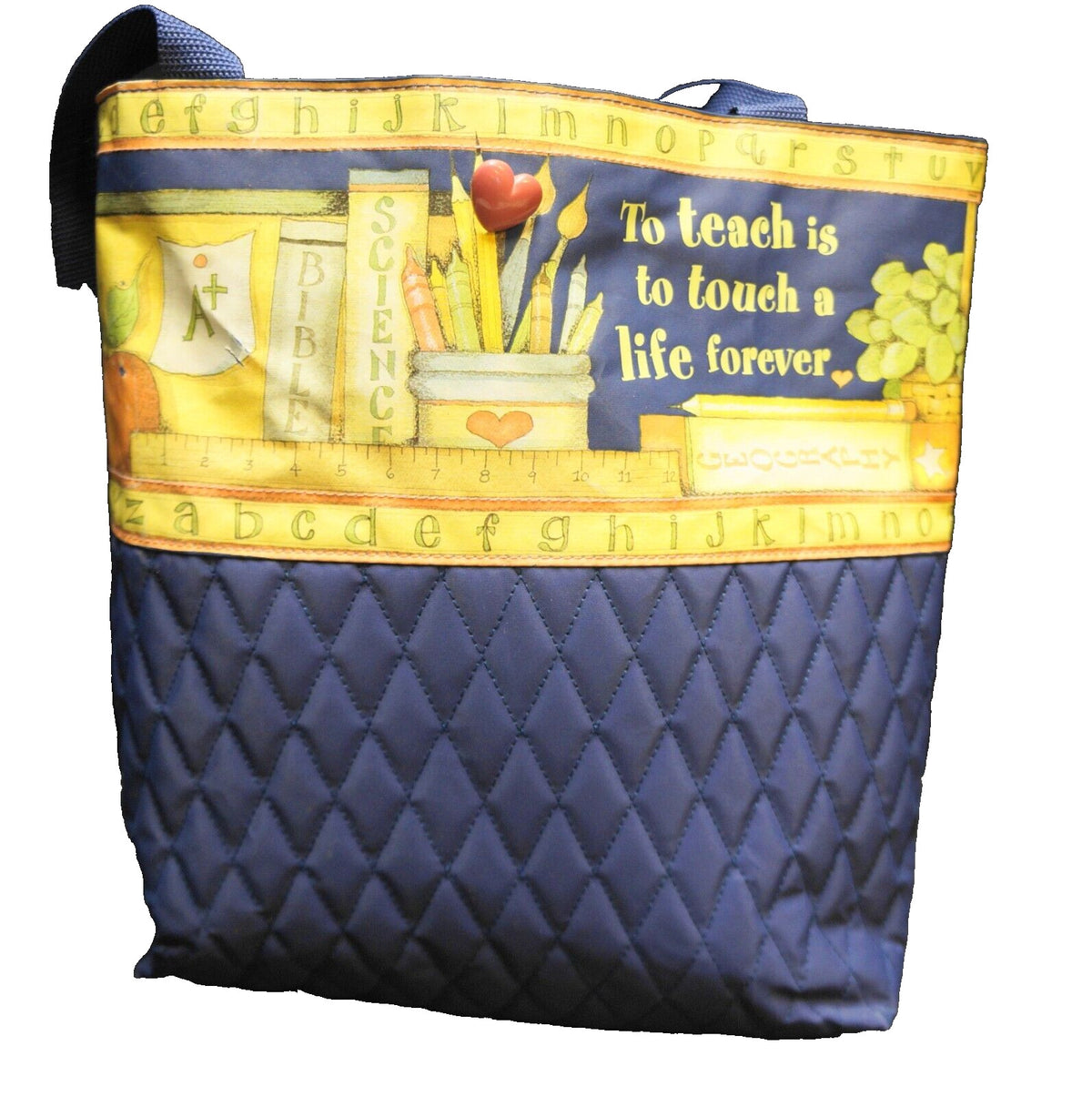 Beth Yarbrough Quilted Tote Bag To Teach Is To Touch A Life Forever