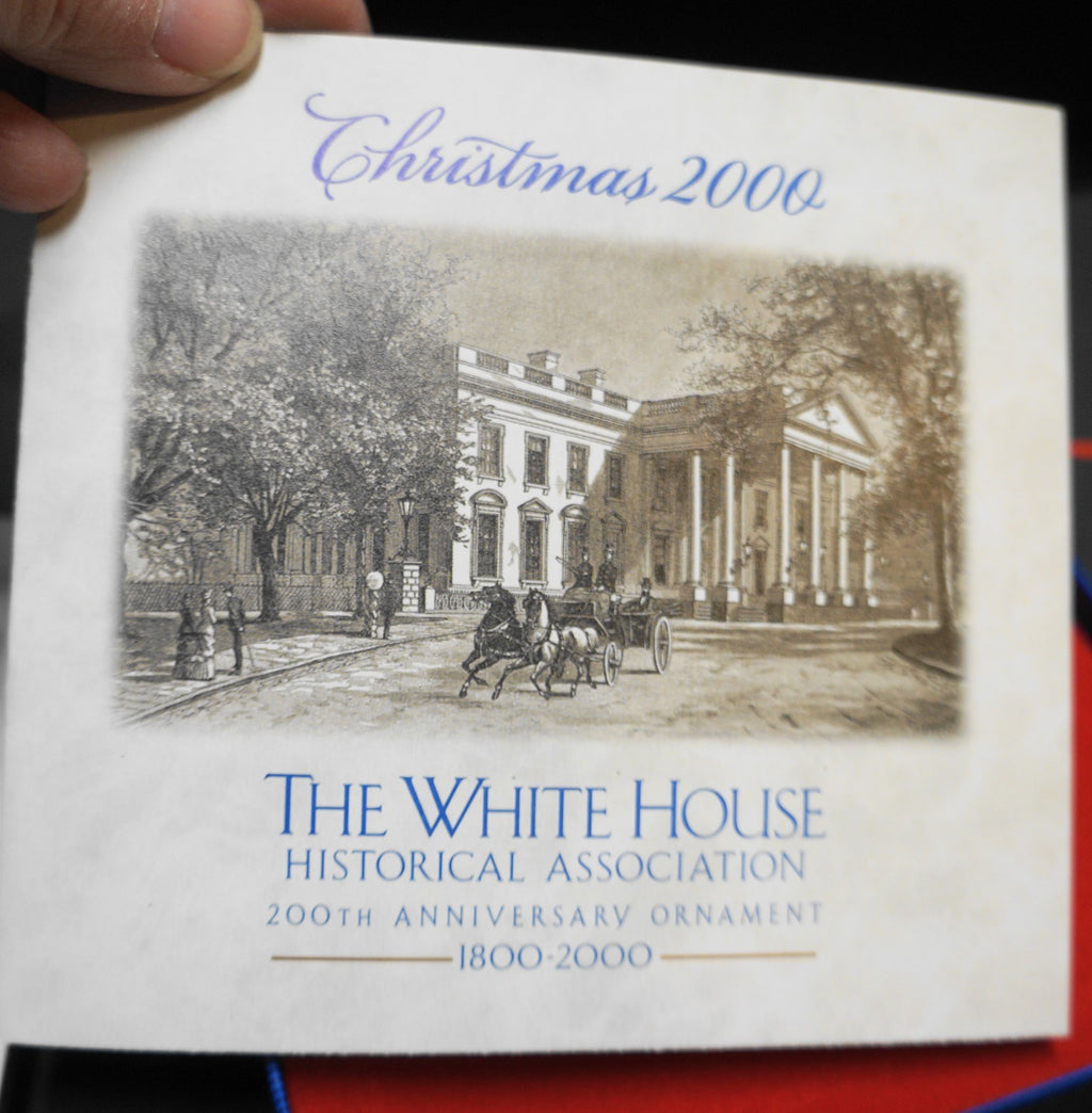 White House Historical Association Christmas Ornament 2000 200th Anniversary