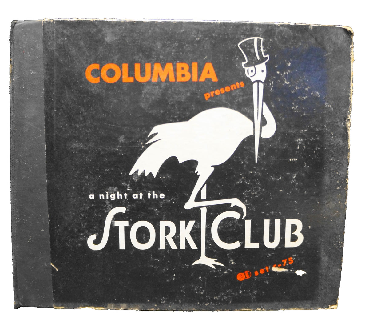 Columbia Presents A Night At The Stork Club C-75 Album Sherman Billingsley