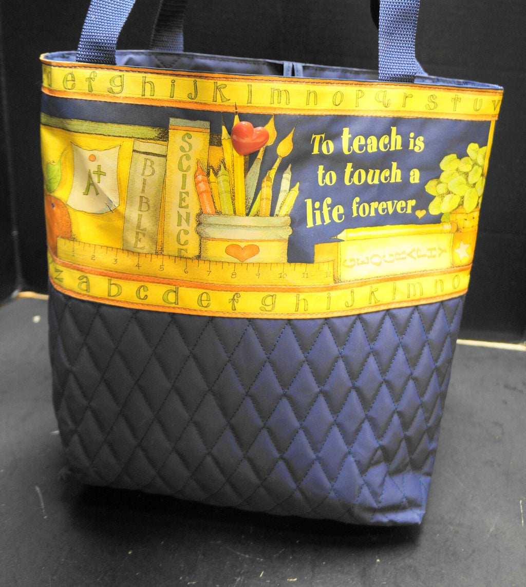 Beth Yarbrough Quilted Tote Bag To Teach Is To Touch A Life Forever